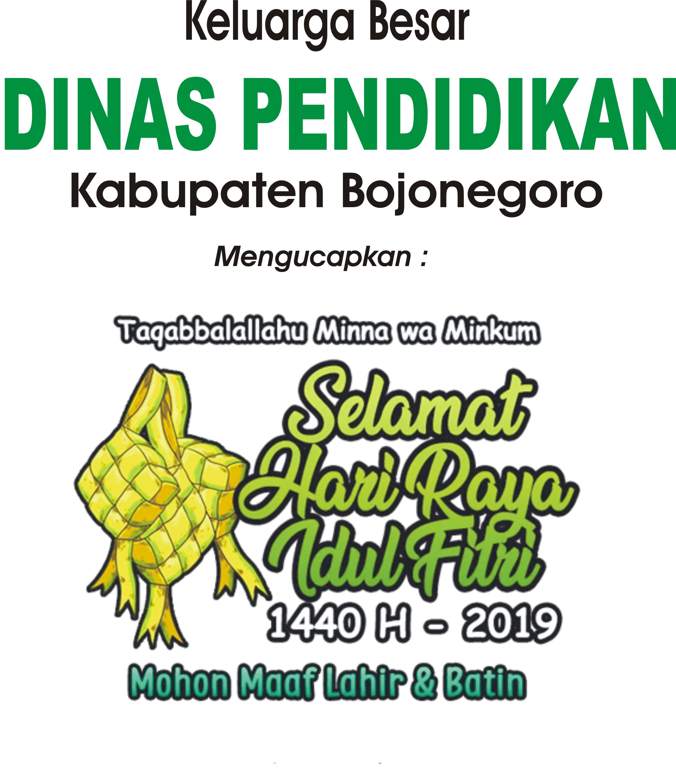 Selamat Hari Raya Idul Fitri 1440H
