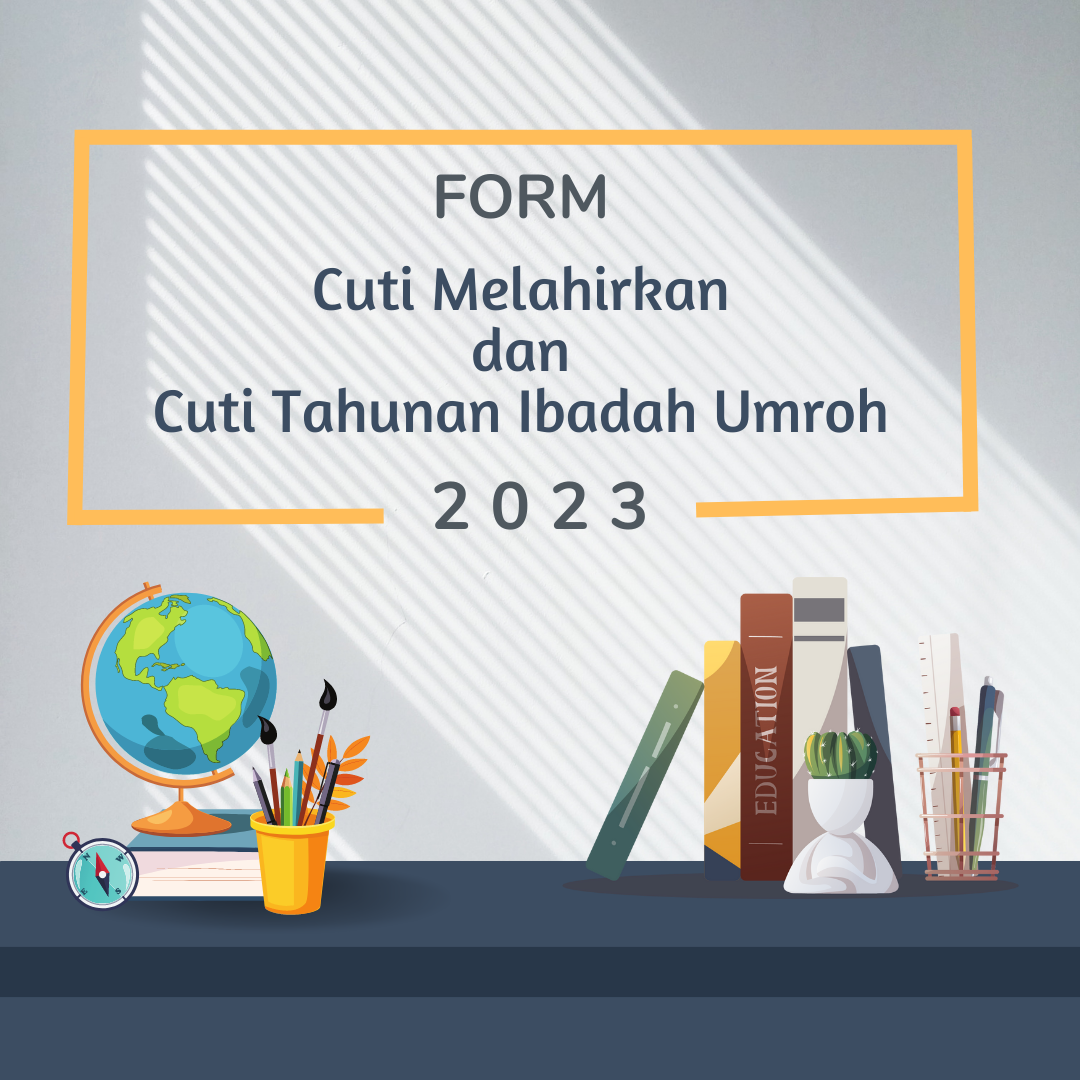 Form Cuti Melahirkan dan Cuti Tahunan Umroh