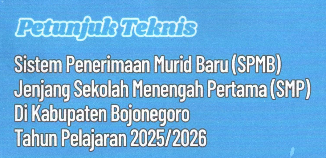 Sistem Penerimaan Murid Baru (SPMB) Jenjang SMP Tahun Pelajaran 2025/2026