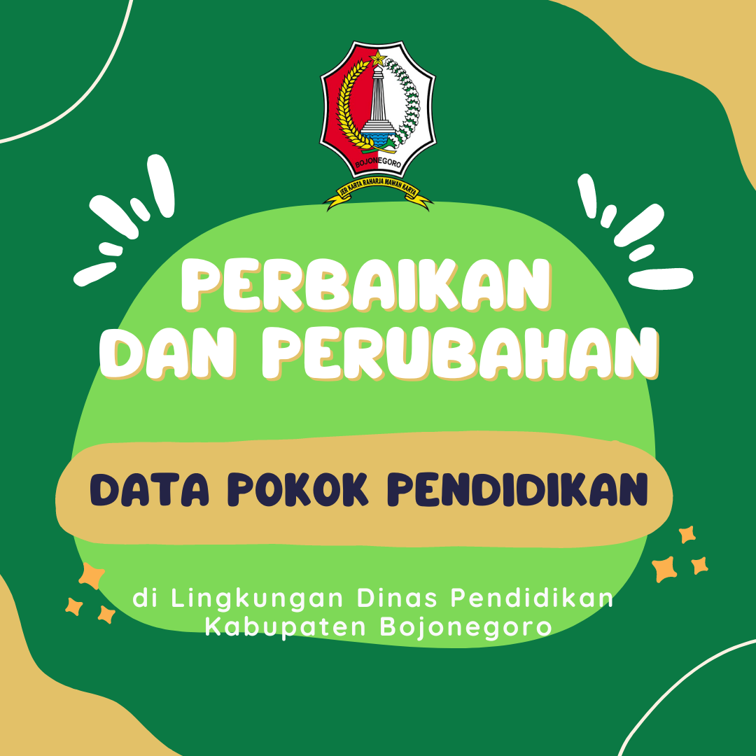 Perbaikan dan Perubahan Data Pokok Pendidikan